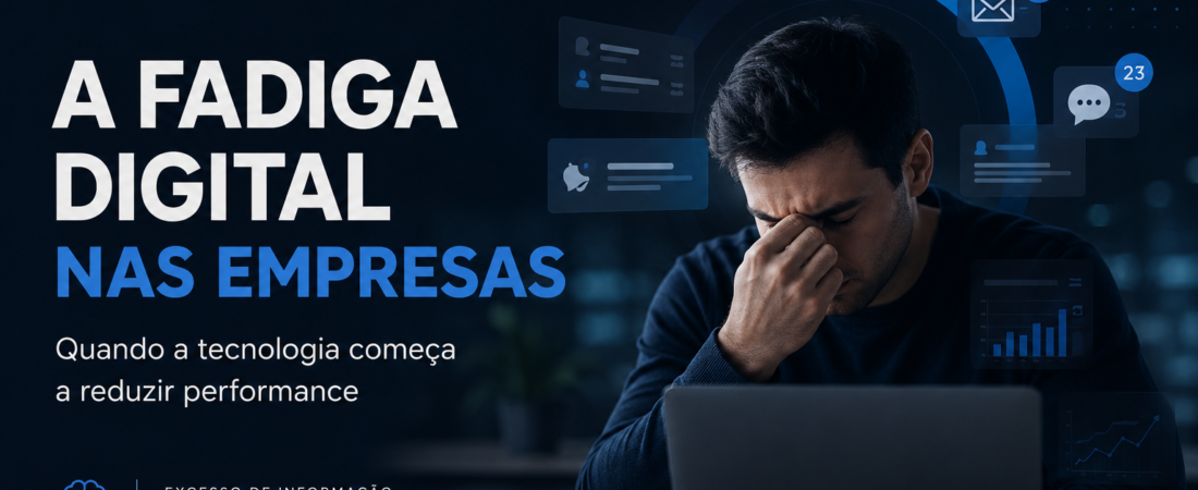 A fadiga digital está destruindo a produtividade das empresas