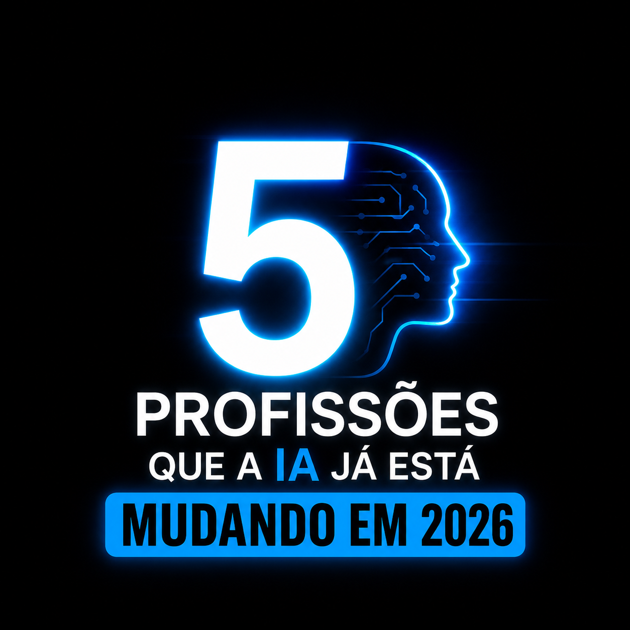 5 Profissões que a IA já está Mudando em 2026